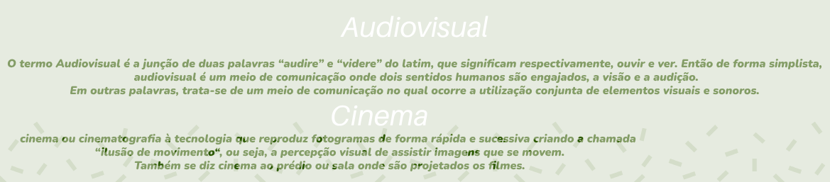 Audiovisual e Cinema1 Audiovisual e Cinema1